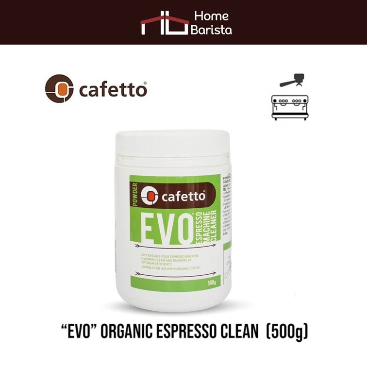 Home Barista CAFETTO - EVO (Organic) 500g Espresso Clean (ผงทำความสะอาด)