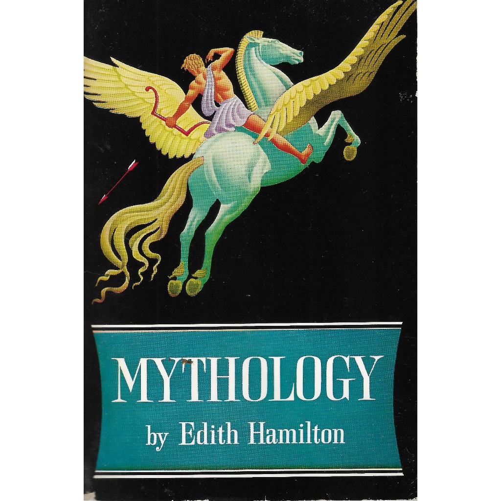 หนังสือภาษาอังกฤษ MYTHOLOGY by EDITH HAMILTON (*ตำหนิ รองปกในมีรอยตัด)