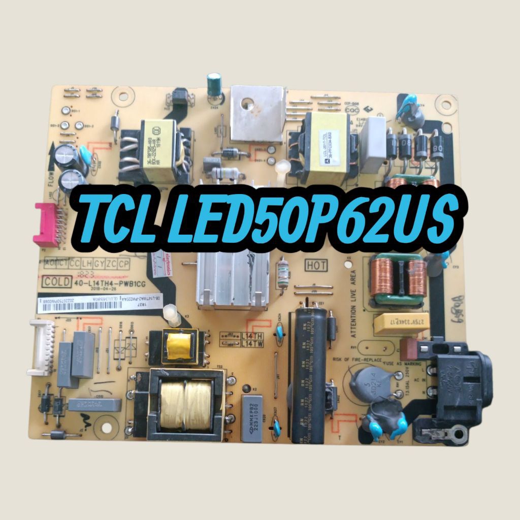 บอร์ดเพาเวอร์ซัพพลายทีวี tcl 50 นิ้วรุ่น LED 50 P62US แท้ถอด