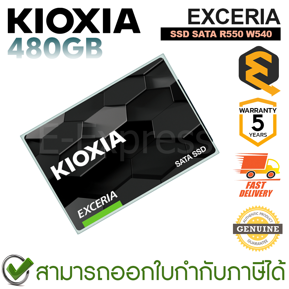 KIOXIA EXCERIA SSD SATA R550 W540 [480GB] เอสเอสดี ของแท้ ประกันศูนย์ 5ปี