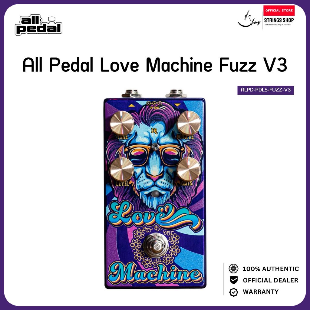 All-Pedal Love Machine Fuzz V3 เอฟเฟคกีตาร์ Octave Fuzz Vintage Fuzz