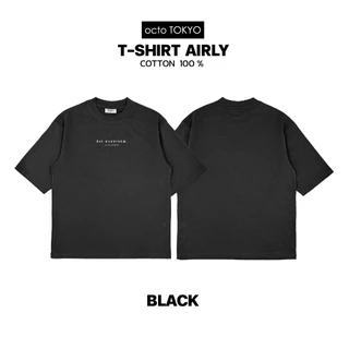 เสื้อยืดทรงโอเวอร์ไซส์ octoTOKYO รุ่น Airly ลาย Sip Font | ผ้า Premium Cotton 100% นุ่ม สบาย ระบายอากาศดี