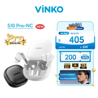 VINKO S10 Pro NC หูฟังบลูทูธ TWS แบบอินเอียร์ รุ่น Bluetooth 6.0 ANC+ENC พร้อมระบบตัดเสียงรบกวน AI ไมค์ หูฟัง Wireless