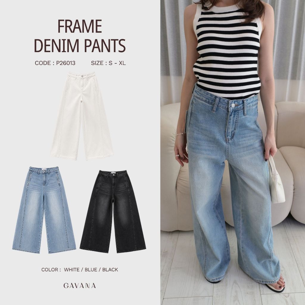 GAVANA — Frame Denim Pants — กางเกงยีนส์ขายาวทรง Buggy — #P26013