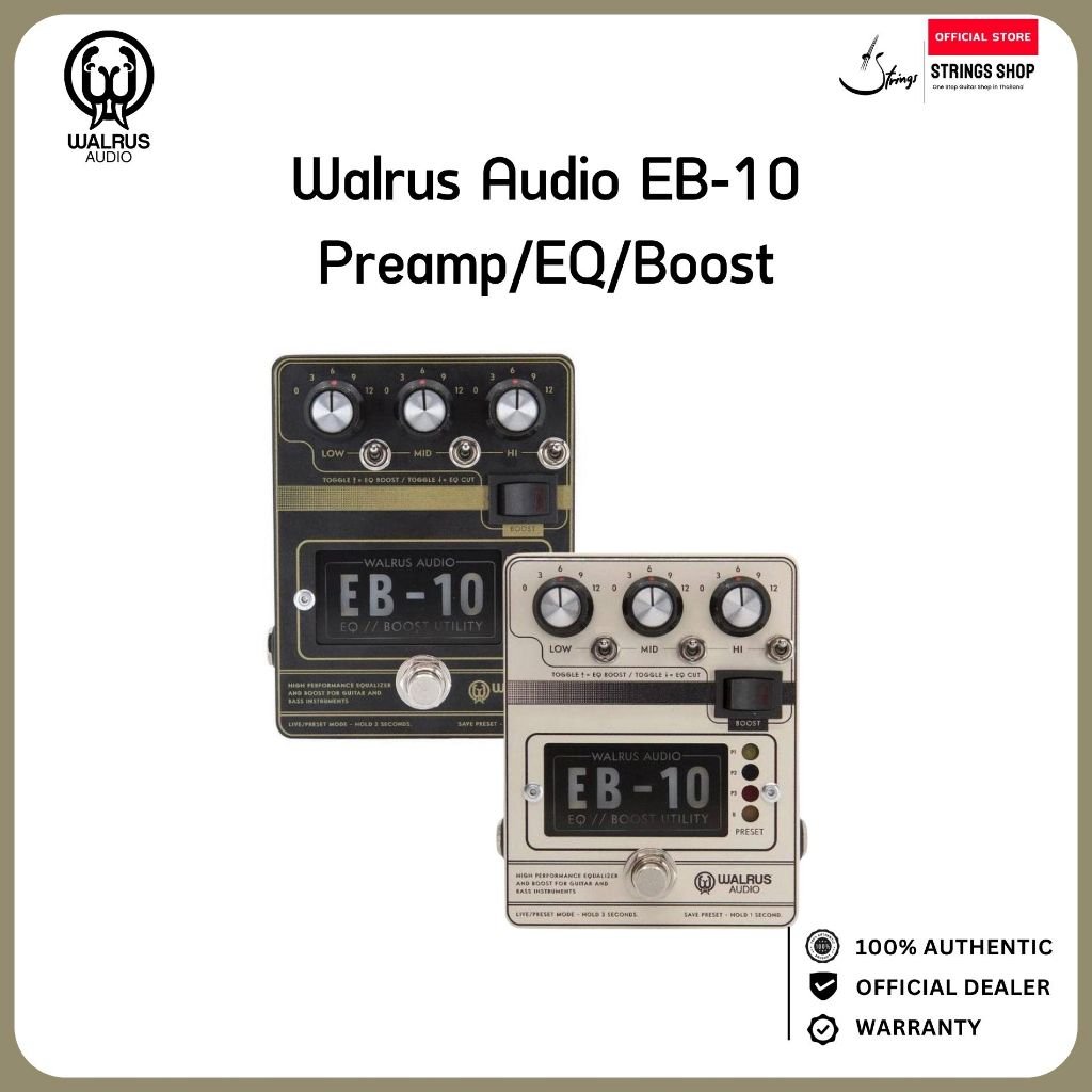 Walrus Audio EB-10 Preamp/EQ/Boost เอฟเฟคกีตาร์ Preamp EQ Booster