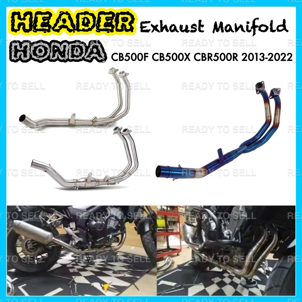 Header คอท่อFull System Honda CB500F CBR500R CB500X Year 2013-2022 Stainless Steel