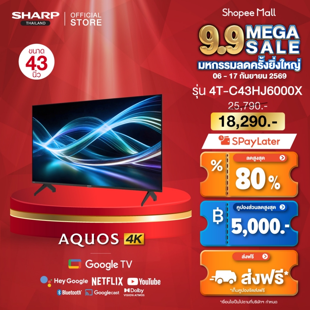 SHARP Ultra HD Google TV 4K รุ่น 4T-C43HJ6000X 4T-C50HJ6000X 4T-C55HJ6000X 4T-C65HJ6000X 4T-C75HJ600