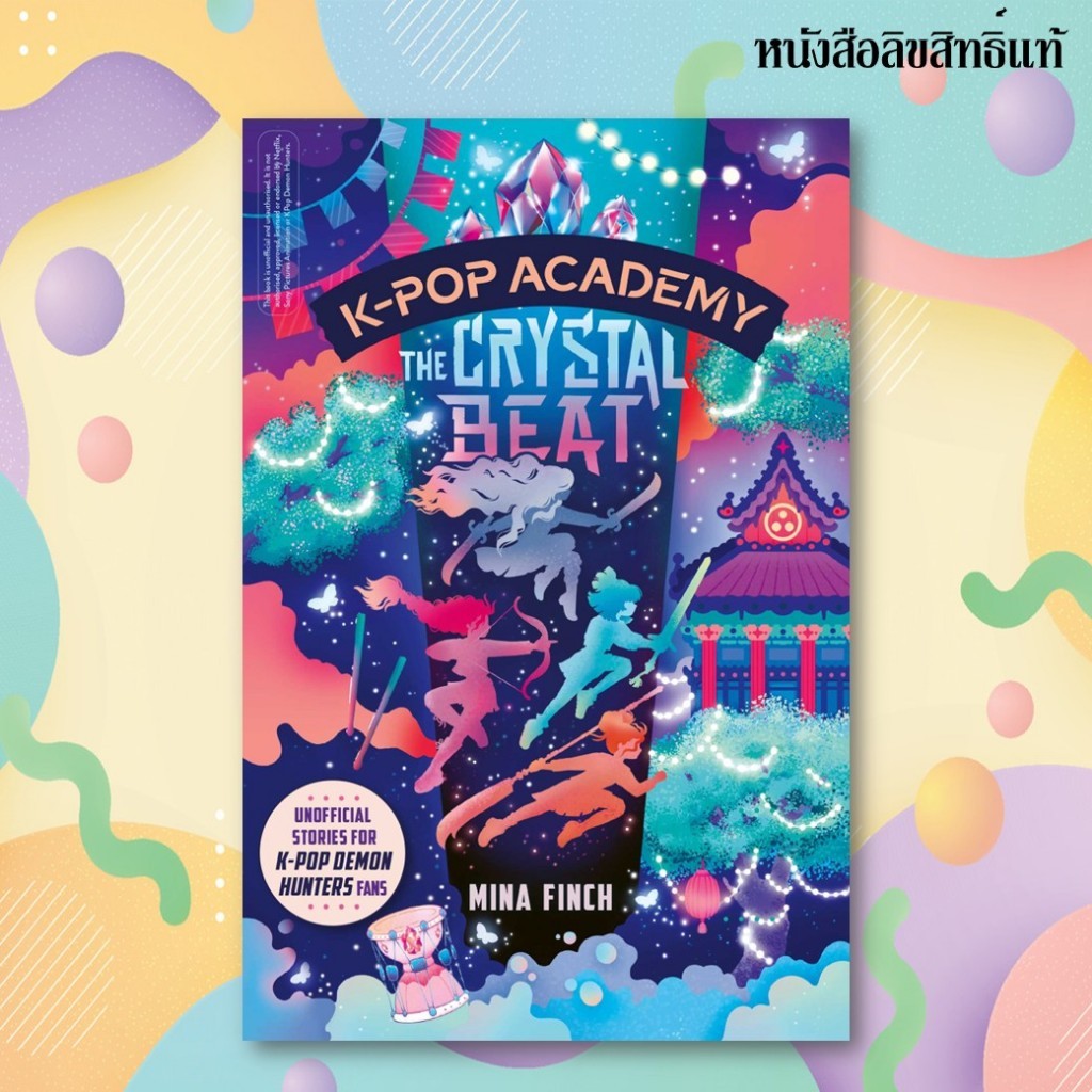 K-Pop Academy: The Crystal Beat : Unofficial adventure stories for K-Pop Demon Hunters fans (K-pop A