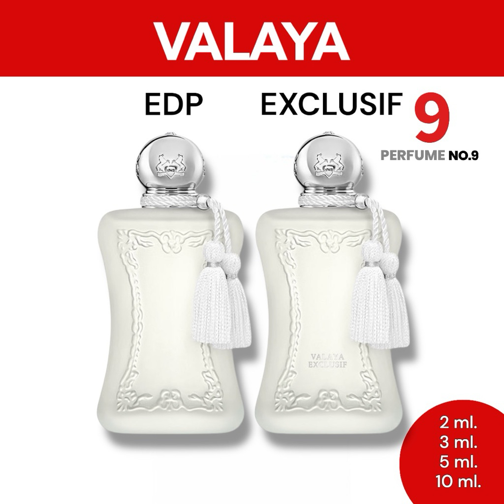 VALAYA / EDP / EXCLUSIF / ขนาด 2 ml., 3 ml., 5 ml., 10 ml.