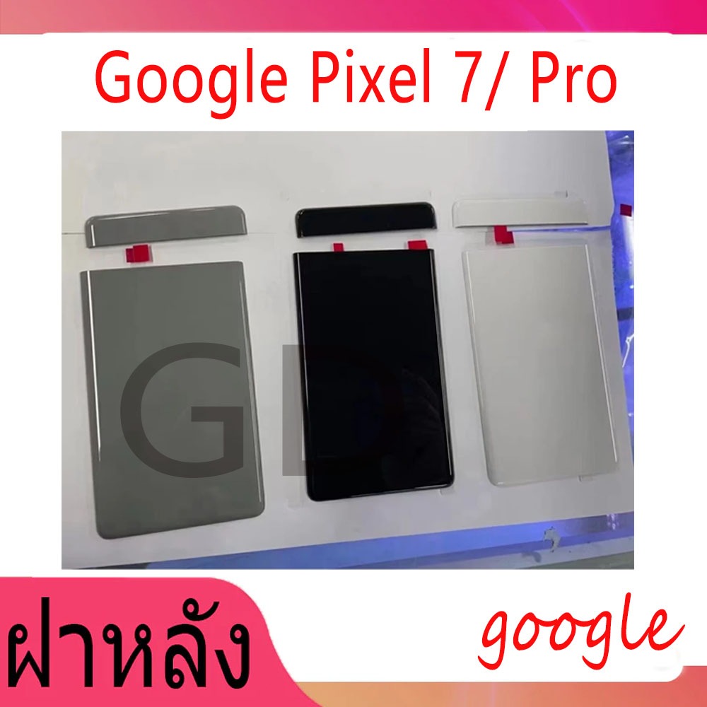ฝาครอบแบตเตอรี่ ด้านหลัง สําหรับ Google Pixel 7 Pro Google Pixel 7