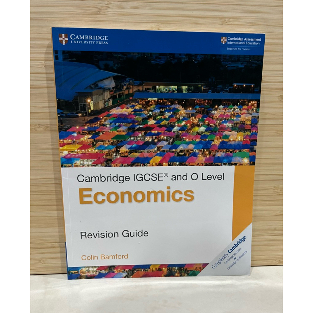 Cambridge IGCSE® and O Level Economics Revision Guide (Cambridge International Igcse)
