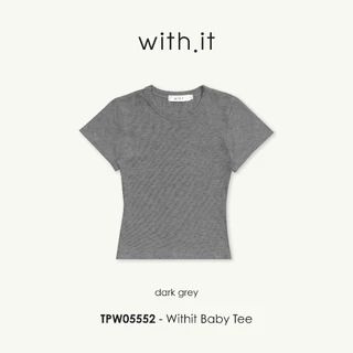 Withit signature baby tee เสื้อยืดเบบี้ - TPW05552