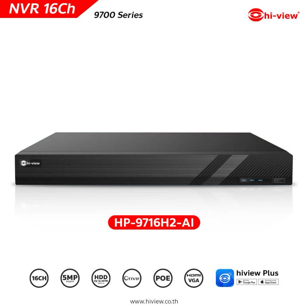 Hi-view HP-9716H2-AI เครื่องบันทึก NVR 16 Ch Support 4K / Audio H.265S / AI