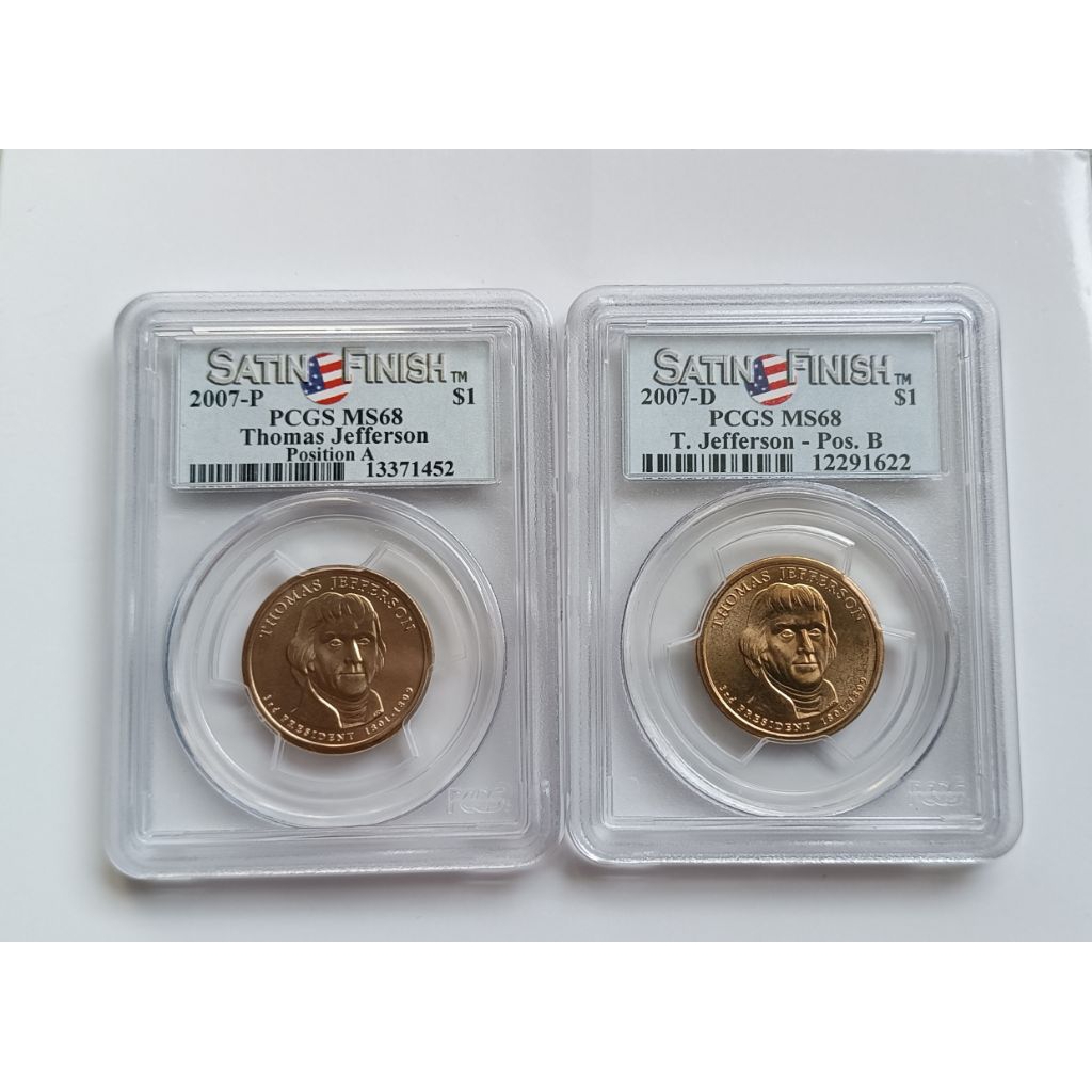 เหรียญเกรด PCGS MS68 Satin Finish Thomas Jefferson One Dollar 2007 PD ( 3rd President )