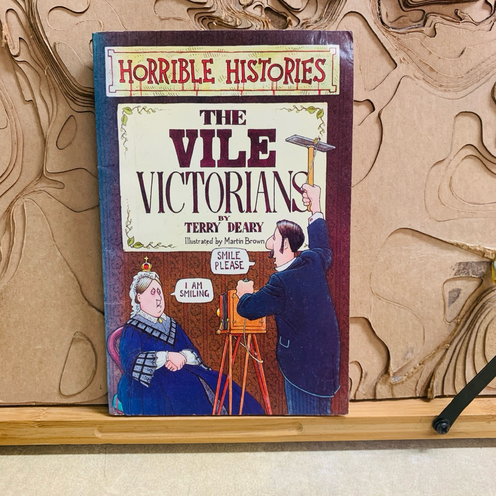 ผ813 THE VILE VICTORIANS BY TERRY DEARY