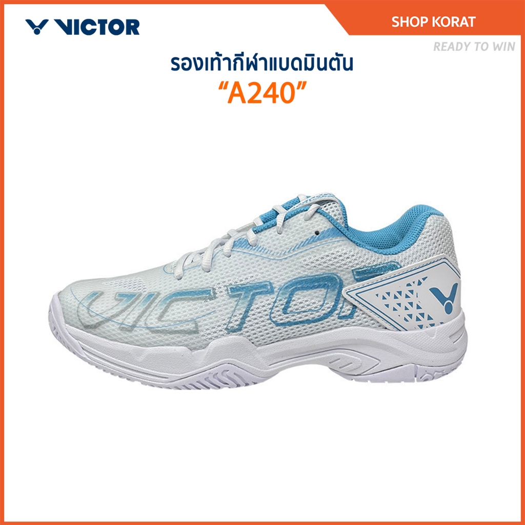 VICTOR รองเท้ากีฬาแบดมินตัน รุ่น A240 (Korat)