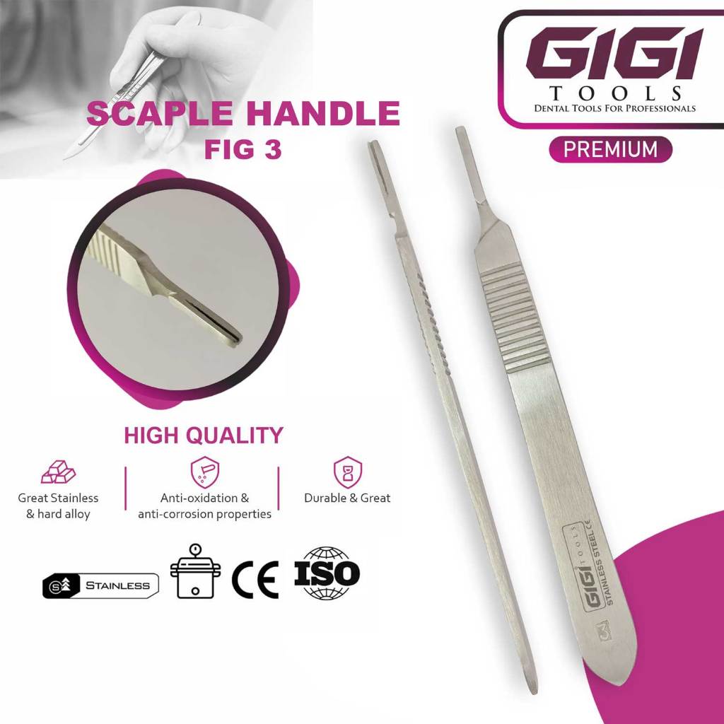 GIGI Tools Scalpel Handel FIG 3 Dental and Surgical Blade Holder BP Stainless Steel CE Certified