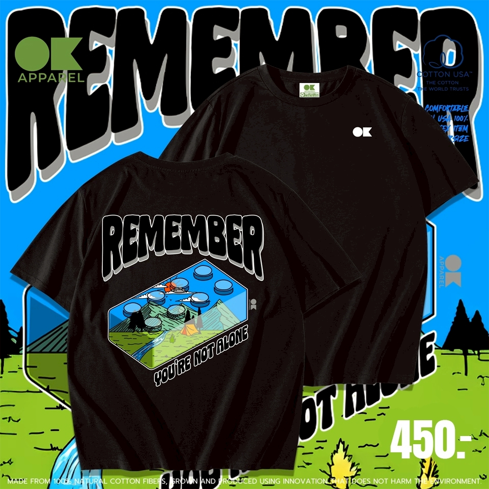 OK Apparel เสื้อยืดคอกลมแขนสั้น ลาย Remember Oversize Cotton ⚡️USAคุ้มสุด!⚡️