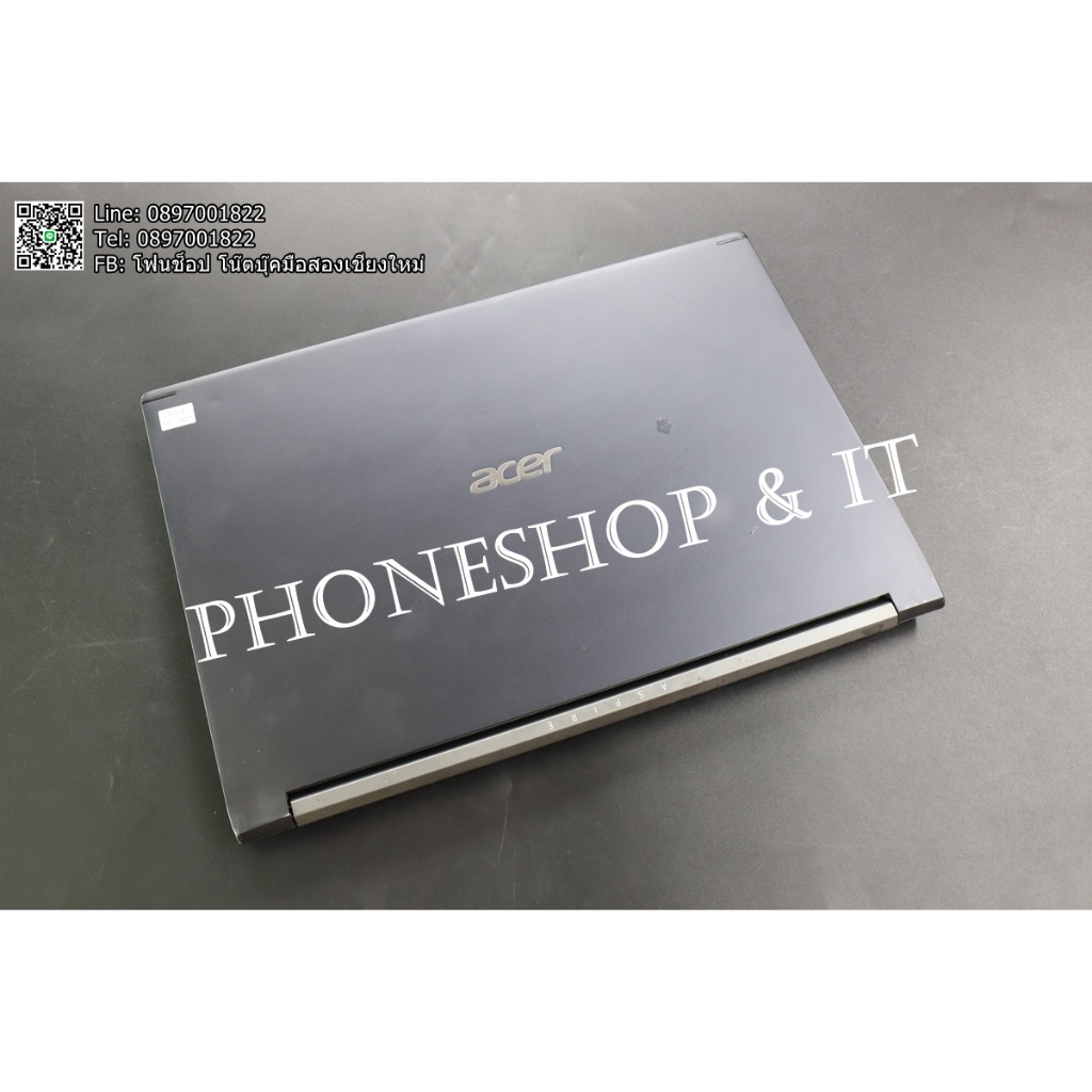 ACER ASPIRE 7 A715-74G-55AF (RAM 16 GTX 1050) ขาย 9,900 บาท