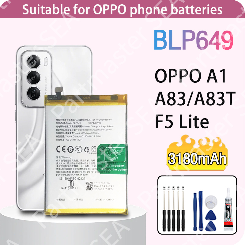 แบตเตอรี่ OPPO Phone Battery A1 A83 A83T Model BLP649 3180mAh แบต ใช้ได้กับ แบตเตอรี่ แบตคุณภาพสูง แ