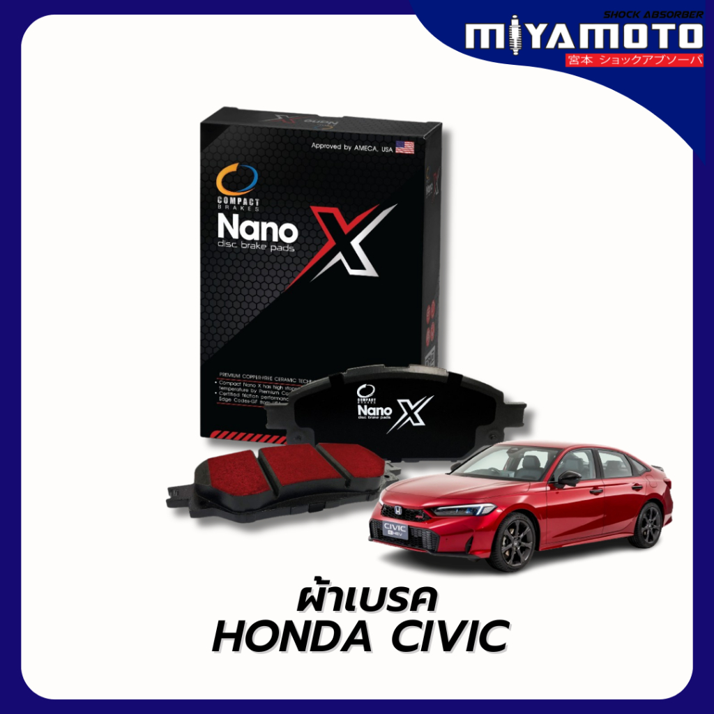 ผ้าเบรคหน้า-หลัง Compact NANO X  Honda Civic ซีวิค FD ,FB ,FC ,FE เกรด DEX