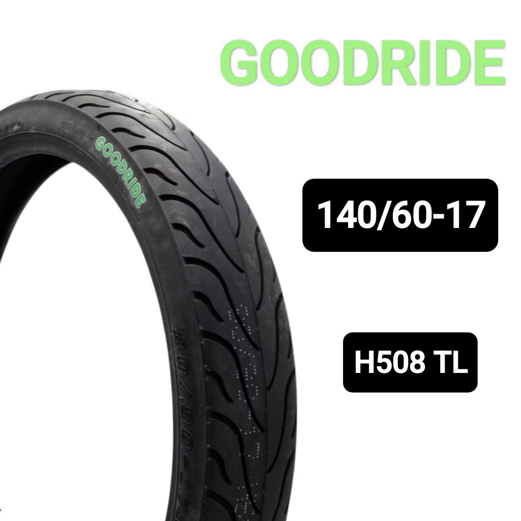 ยางนอก Goodride H508 ลายฉลาม 140/60-17 ยาง เรเดียล ขอบ 17 คุณภาพดี Motorcycle มอเตอร์ไซค์