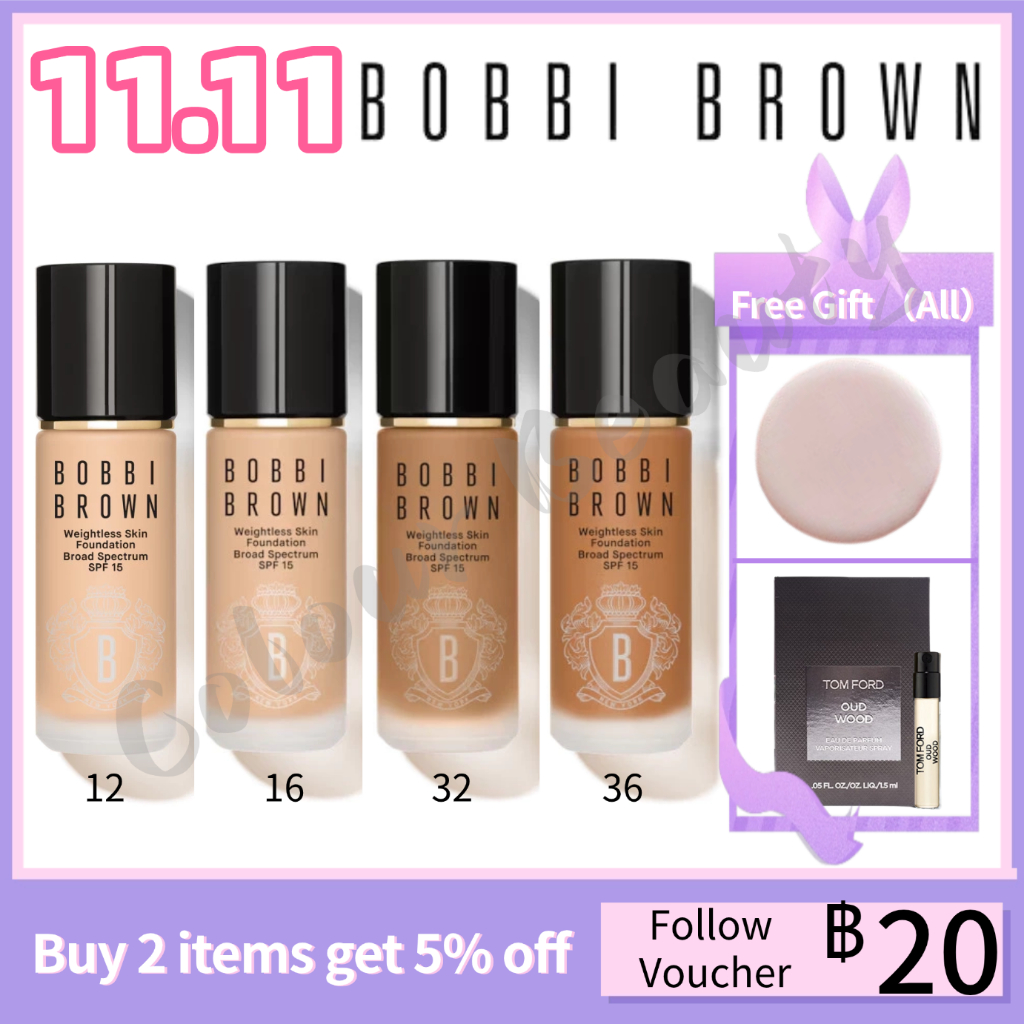 【แท้ 💯% 】BOBBI BROWN Weightless Skin Foundation SPF15++ รองพื้นสูตรใหม่ รองพื้นบางเบาแต่ติดทน 30ML #012 #016 #032 #036