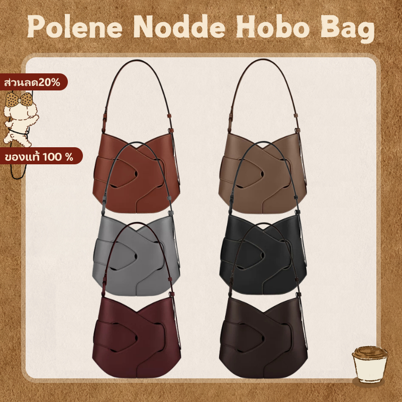 「ของแท้ 100 %」Polene Nodde Hobo Bag