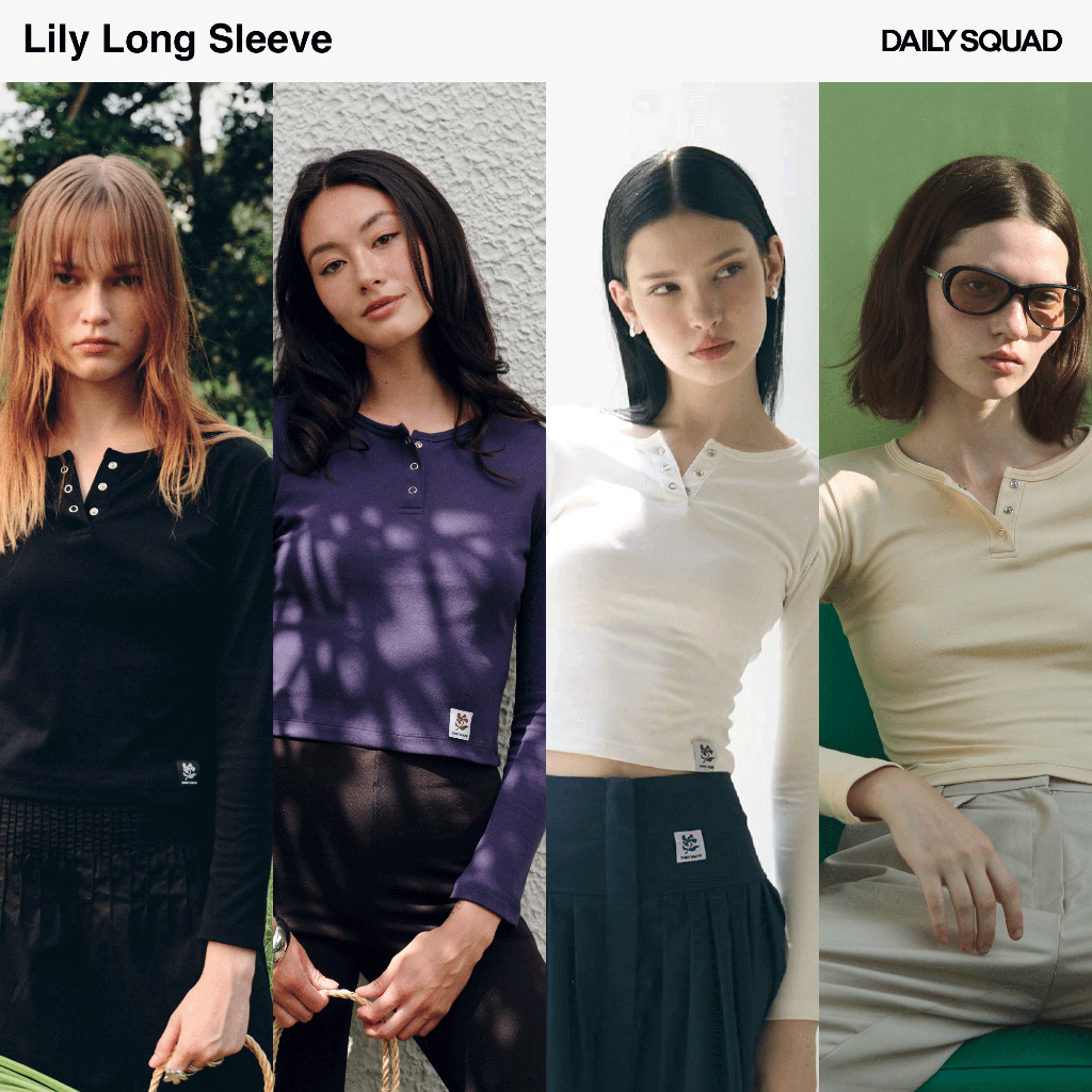 DAILY SQUAD Lily Longsleeve เสื้อแขนยาวแสนปผ้านุ่ม ยืดหยุ่น ทรงสวย