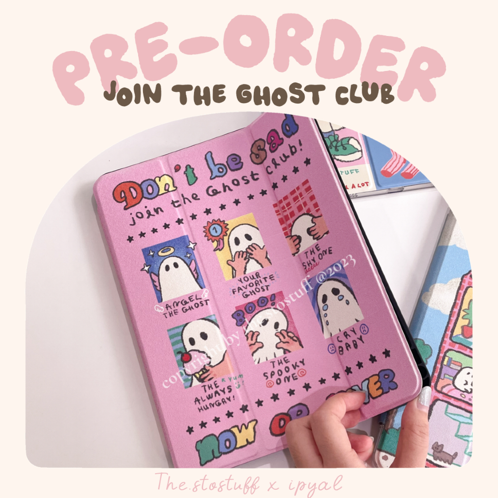 [ Pre-order ] ‘join the ghost club’ the.stostuff x i.peach.you.a.lot ipad case
