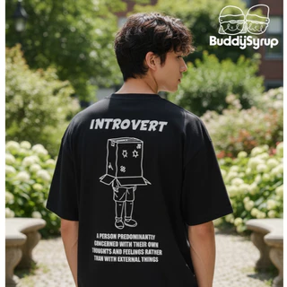 Buddysyrup เสื้อยืด Oversized (Classic Collection) - Introvert ผ้านุ่มอยู่ทรง ไม่ย้วย ระบายอากาศได้ดี