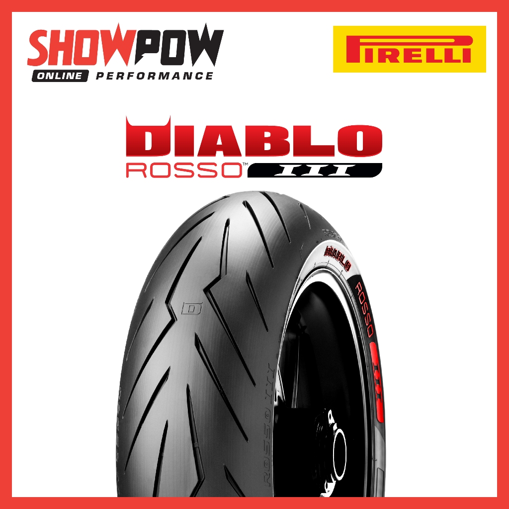 (พร้อมส่ง!) ยาง Pirelli DIABLO ROSSO 3 ( ขายแยกไซส์ ) ยางมอเตอร์ไซค์ พีลาลี่ พีเรลลี่ พีราลี่