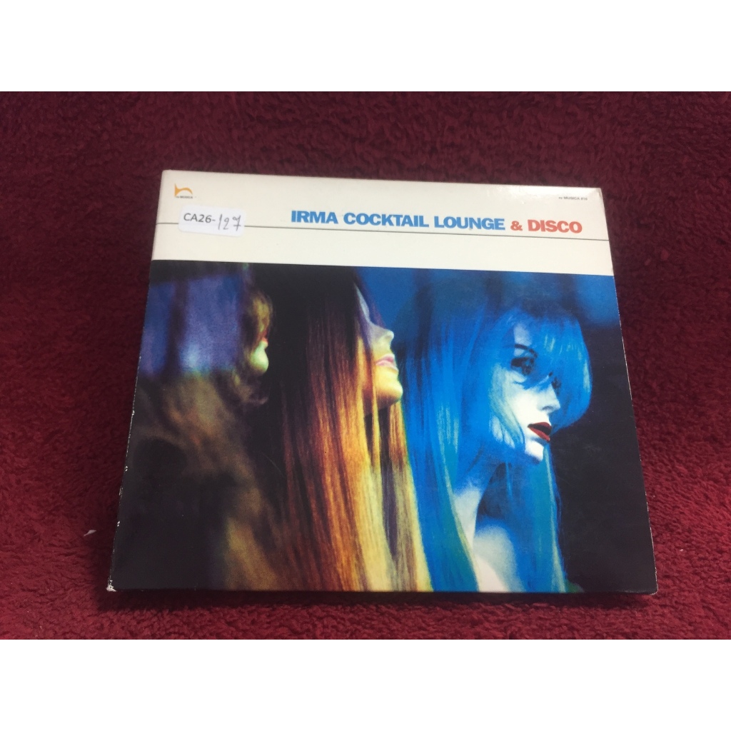 CD Various – Irma Cocktail Lounge & Disco สภาพตามปก CA26-127