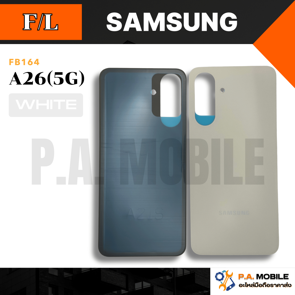 ฝาหลัง สำหรับ ซัมซุง Samsung A26(5G) คุณภาพสีสวย ขนาดพอดี