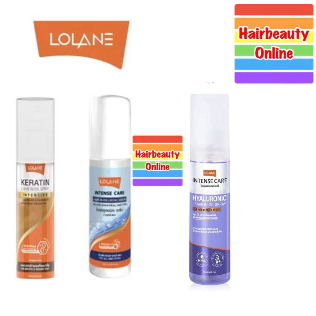 Lolane Keratin Leave In Oil Spray ออยสเปรย์ /Intense Care Leave-In Hyaluronic Serum/Spray เซรั่มบำรุ