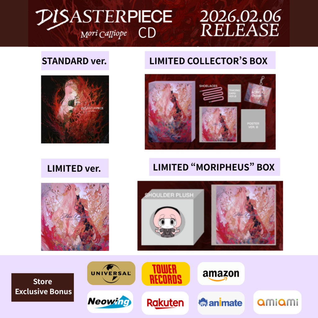 Brand-New Japan Mori Calliope “DISASTERPIECE” CD – STANDARD / LIMITED / COLLECTOR’S BOX / MORPHEUS B