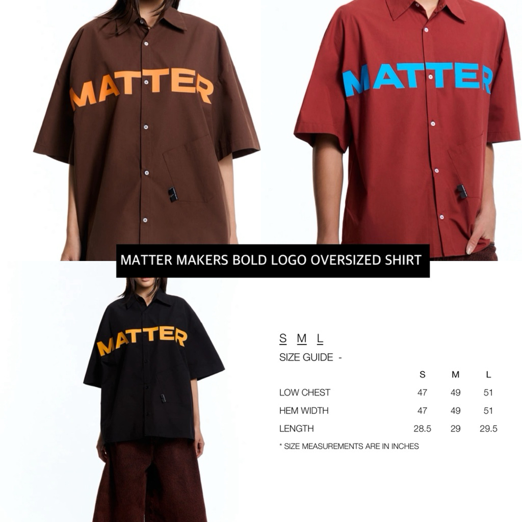 พร้อมส่ง✅ MATTER MAKERS BOLD LOGO OVERSIZED SHIRT ของแท้ 100%