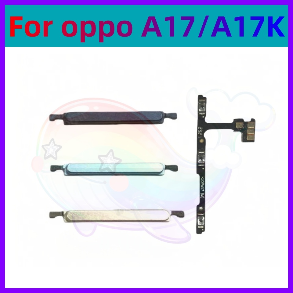 แพรสวิตช์ ปุ่มกดสวิทช์ด้านนอก OPPO A17  A17K ปุ่มเปิด/ปิด ปุ่มปรับระดับเสียง Power button volume button powerflex