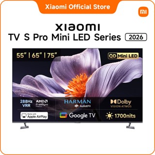 Xiaomi TV S Pro Mini LED 55/65/75 นิ้ว 4K Google TV ประกัน3ป…