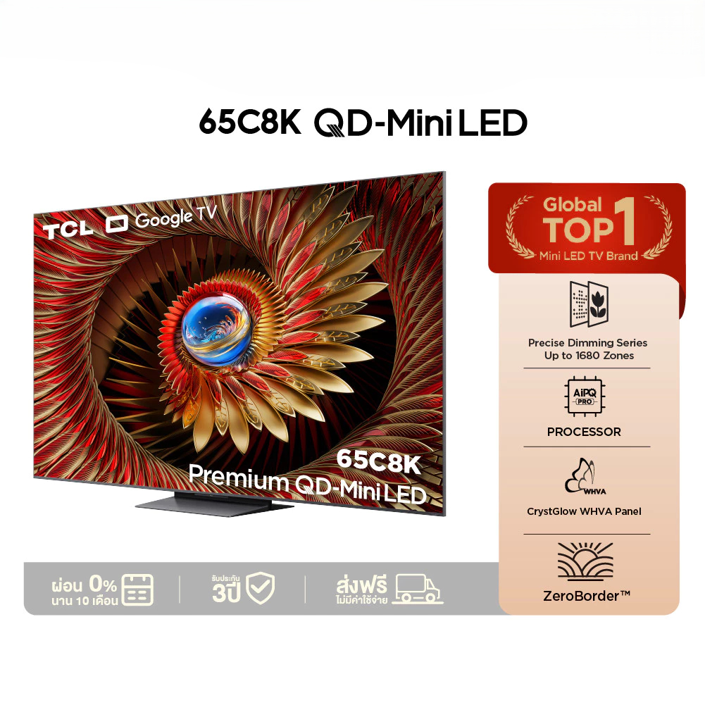TCL ทีวี 65 นิ้ว 4K QD Mini LED Google TV รุ่น 65C8K CrystGlow WHVA Panel ZeroBorder ระบบปฏิบัติการ 