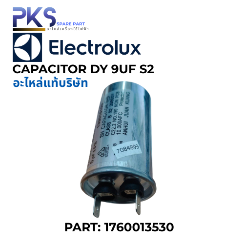 ELECTROLUX  CAPACITOR DY 9UF S2 Part: 1760013530 ใช้กับรุ่น :EDS854N3SB อะไหล่แท้จากบริษัท