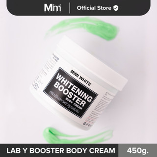 MIMI WHITE LAB-Y BOOSTER WHITENING BODY CREAM 450g. ครีมผิวข…