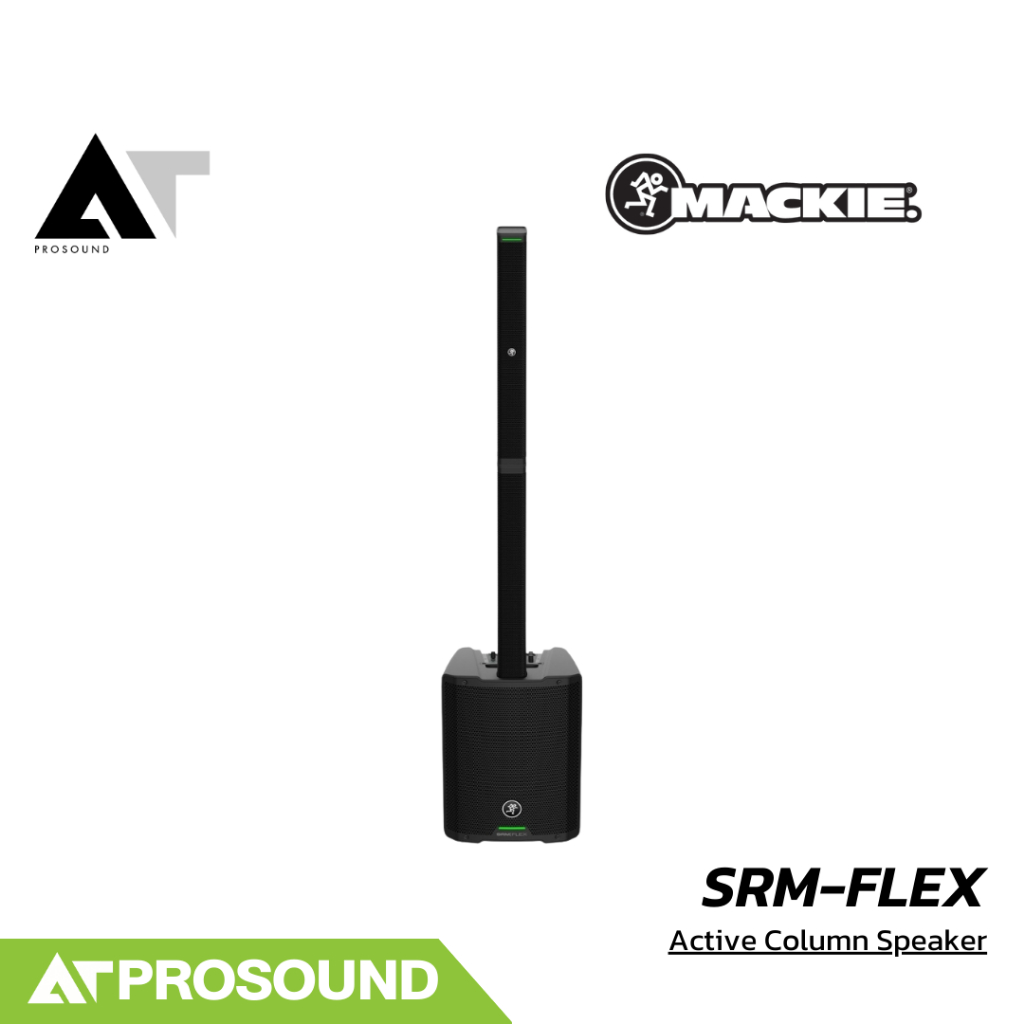 Mackie SRM-FLEX ลำโพงคอลัมน์แอคทีฟ ซับ 10 นิ้ว มิกเซอร์ 6 แชนเนล AT Prosound