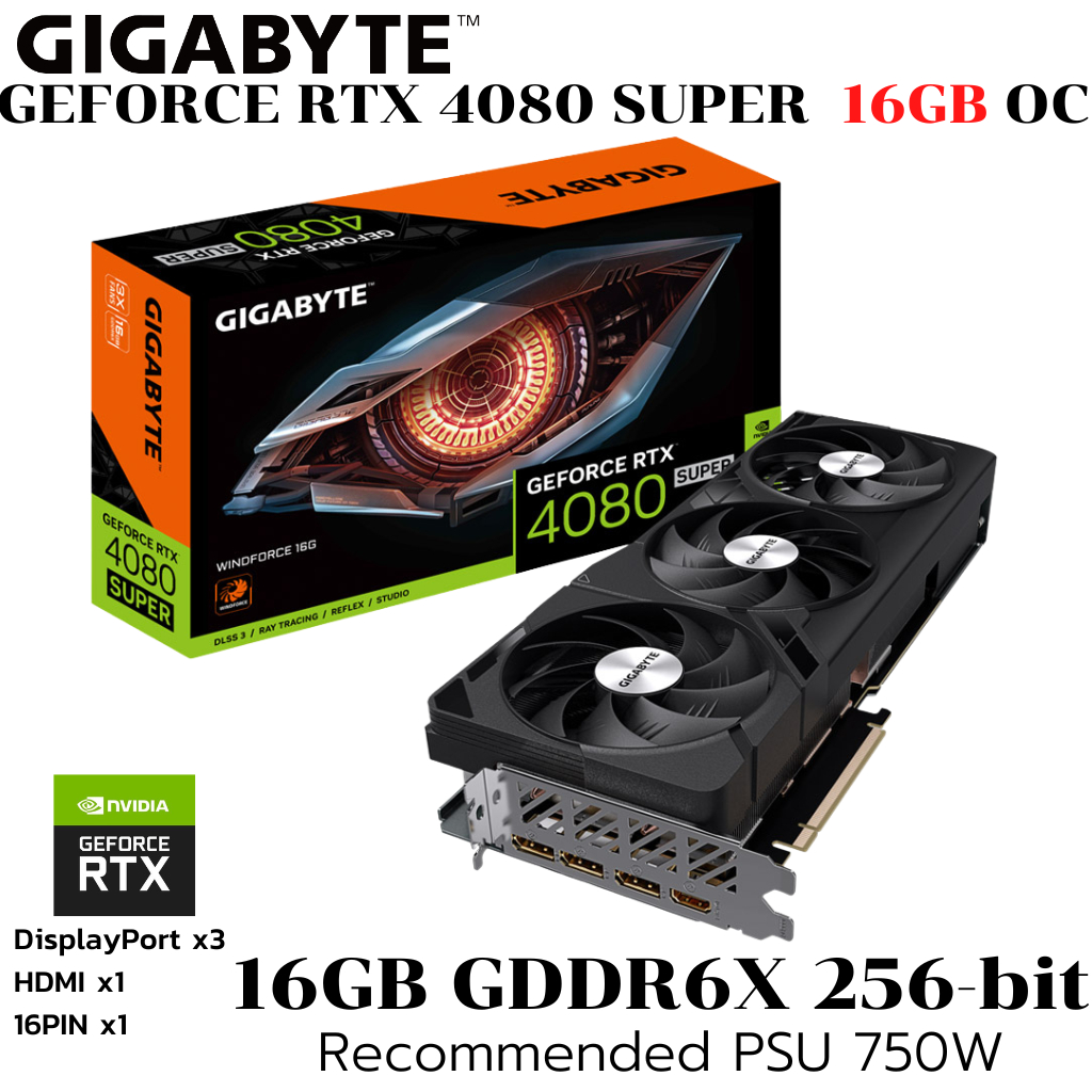 VGA (การ์ดแสดงผล) GIGABYTE GEFORCE RTX 4080 SUPER WINDFORCE 16G - 16GB GDDR6X (GV-N408SWF3-16GD)