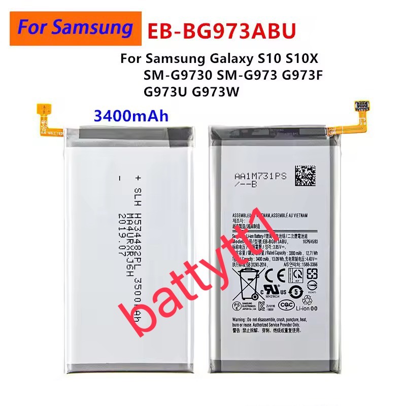 แบตเตอรี่ Samsung Galaxy S10 S10X SM-G9730 SM-G973 EB-BG973ABU 3400mAh ส่งจากไทย