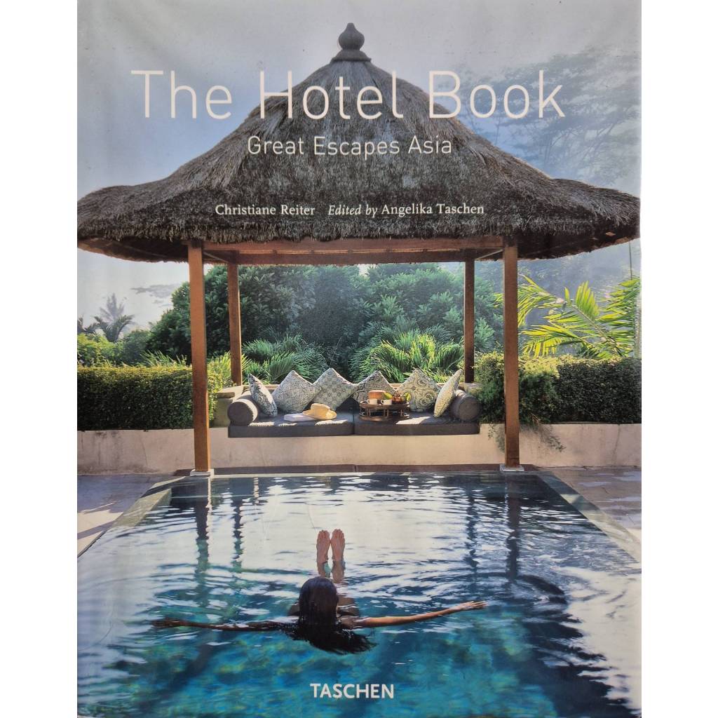 The Hotel Book: Great Escapes Asia Hardcover