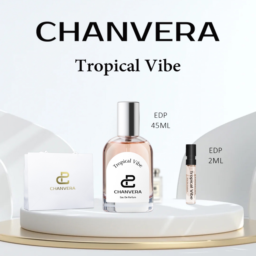 CHANVERA Tropical Vibe น้ำหอมผู้หญิง 45ml น้ำหอม EDP น้ําหอมติดทน English Pear Freesia กลิ่นเดียวกัน