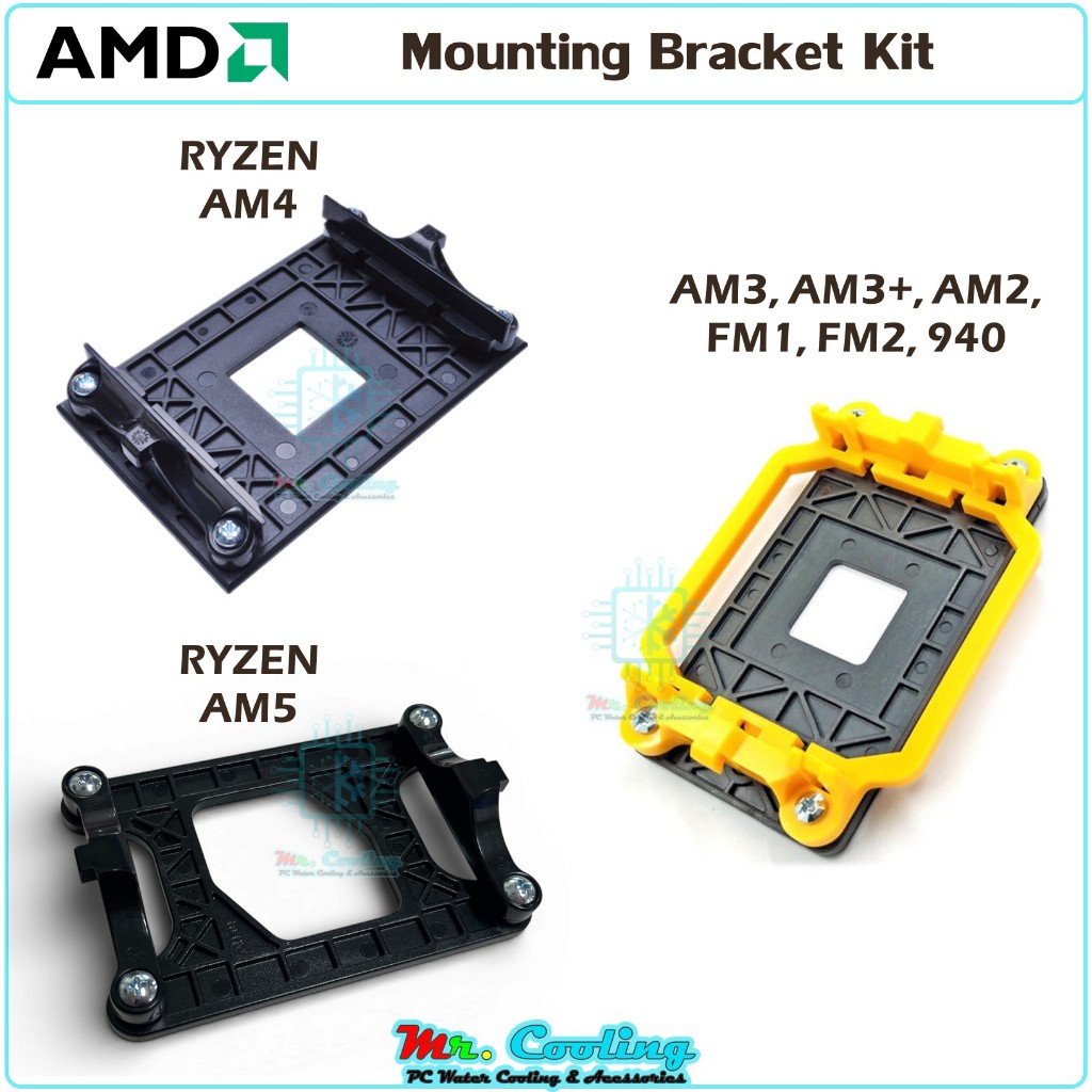 ชุดขายึด ฮีทซิงค์ CPU AMD Ryzen AM4 AM5 AM3, AM3+, AM2, FM1, FM2, 940 Heatsink Mounting Bracket Kit