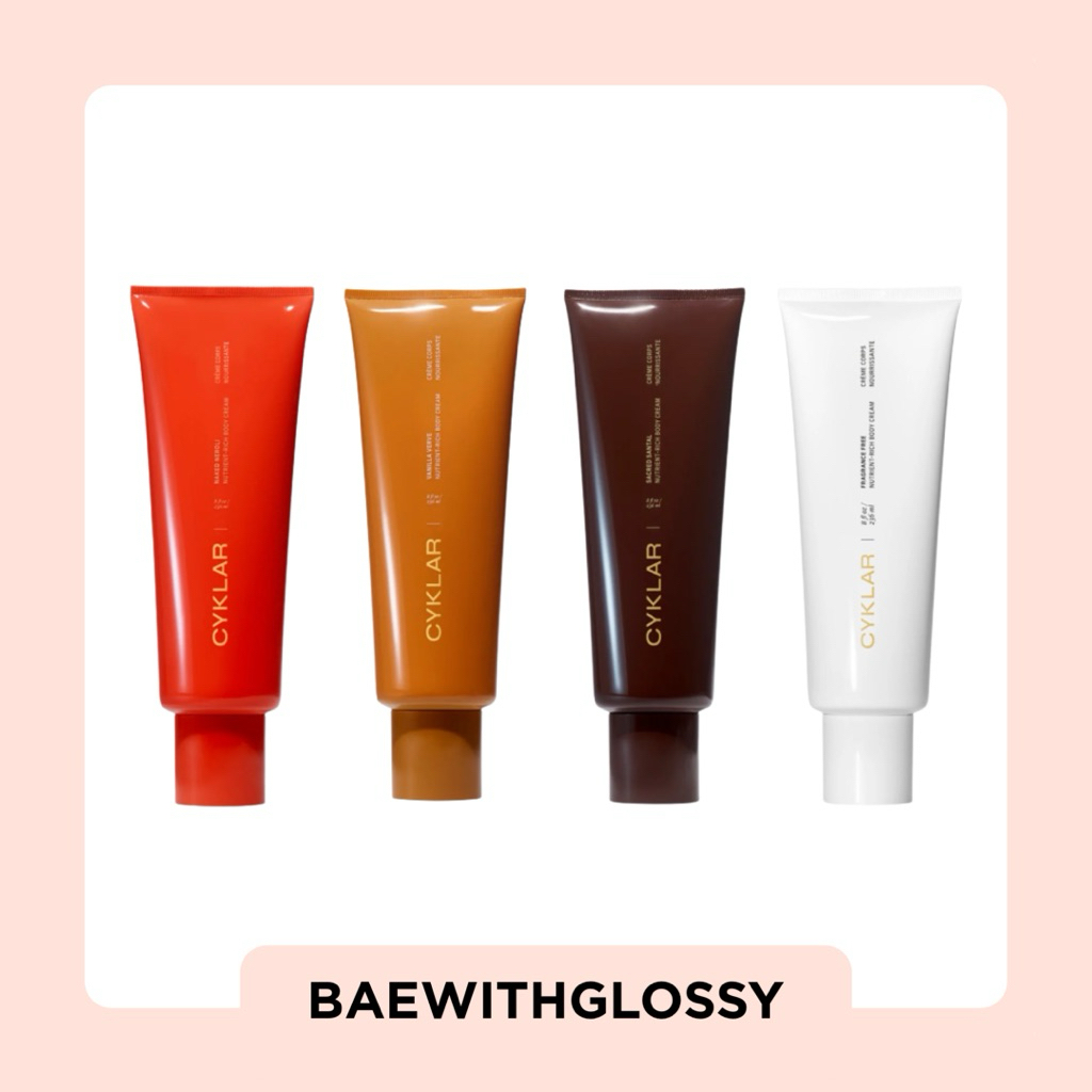 BAEWITHGLOSSY | CYKLAR — Nutrient-Rich Body Cream (พร้อมส่ง)