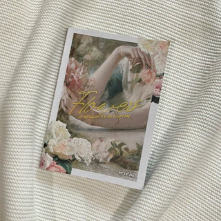 แทนคำขอบคุณ Flowers พาริณ | เขียน